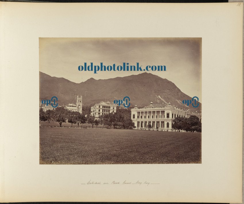 Cathedral and Parade Ground  Hong Kong 1870
