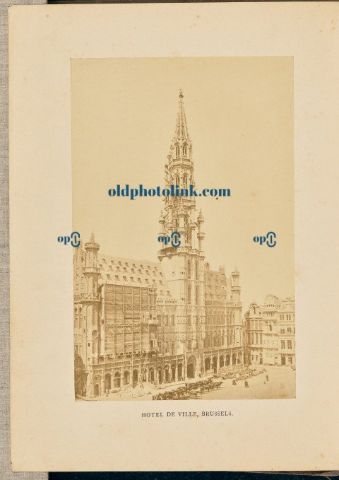 Hotel de Ville, Brussels 1866